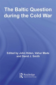 Baltic Question during the Cold War
