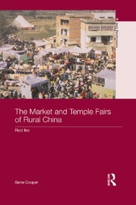 Market and Temple Fairs of Rural China