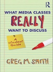 What Media Classes Really Want to Discuss