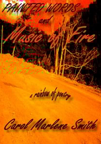 Painted Words and Music of Fire