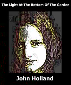 Light at the Bottom of the Garden