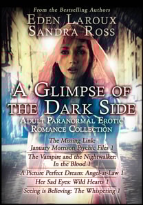 Glimpse of the Dark Side: Adult Paranormal Erotic Romance Collection
