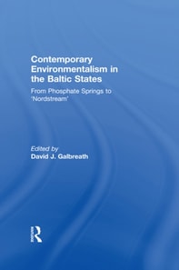 Contemporary Environmentalism in the Baltic States