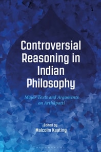 Controversial Reasoning in Indian Philosophy
