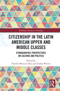 Citizenship in the Latin American Upper and Middle Classes