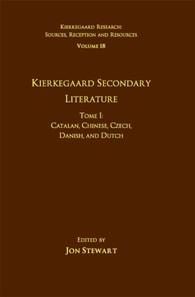 Volume 18, Tome I: Kierkegaard Secondary Literature