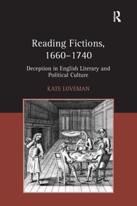 Reading Fictions, 1660-1740