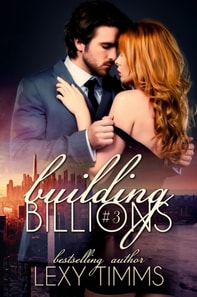 Building Billions - Part 3