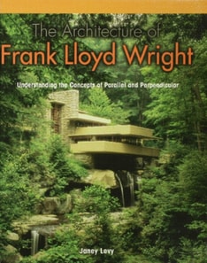 Architecture of Frank Lloyd Wright