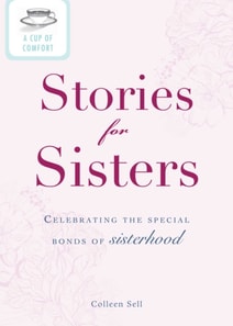 Cup of Comfort Stories for Sisters