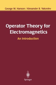 Operator Theory for Electromagnetics