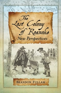 Lost Colony of Roanoke