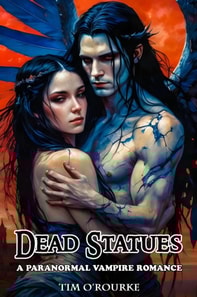 Dead Statues: A Paranormal Vampire Romance