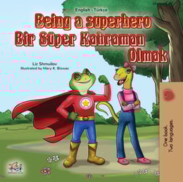 Being a Superhero Bir Super Kahraman Olmak