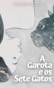 GAROTA E OS SETE GATOS