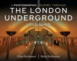 Photographic Journey Through the London Underground
