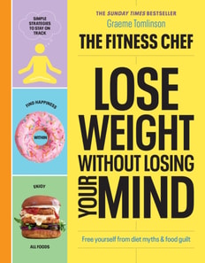 FITNESS CHEF   Lose Weight Without Losing Your Mind