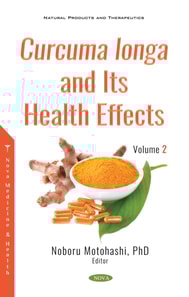 Curcuma longa and Its Health Effects. Volume 2