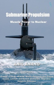 Submarine Propulsion - Muscle Power to Nuclear