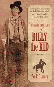 Authentic Life of Billy the Kid