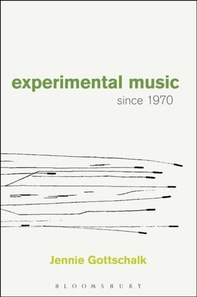 Experimental Music Since 1970