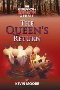 Dimensional Breach Series: the Queen's Return