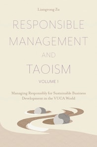 Responsible Management and Taoism, Volume 1
