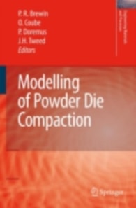 Modelling of Powder Die Compaction
