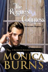 Rogue's Countess: A Reckless Rockwoods Novel