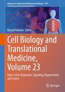 Cell Biology and Translational Medicine, Volume 23