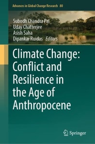 Climate Change: Conflict and Resilience in the Age of Anthropocene