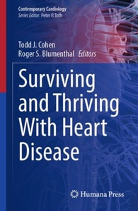 Surviving and Thriving With Heart Disease