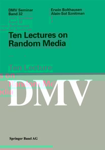 Ten Lectures on Random Media