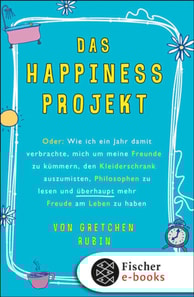 Das Happiness-Projekt