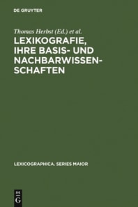 Lexikografie, ihre Basis- und Nachbarwissenschaften