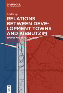 Relations between Development Towns and Kibbutzim