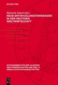 Neue Entwicklungstendenzen in der heutigen Weltwirtschaft
