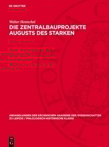 Die Zentralbauprojekte Augusts des Starken