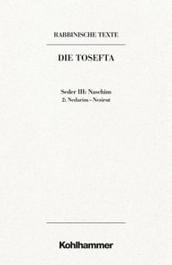 Rabbinische Texte, Erste Reihe: Die Tosefta. Band III: Seder Naschim