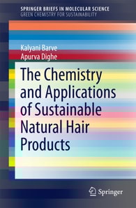 Chemistry and Applications of Sustainable Natural Hair Products