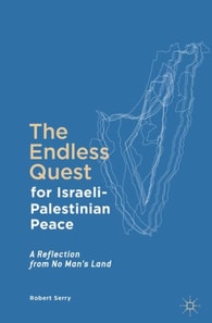 Endless Quest for Israeli-Palestinian Peace