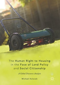 Human Right to Housing in the Face of Land Policy and Social Citizenship