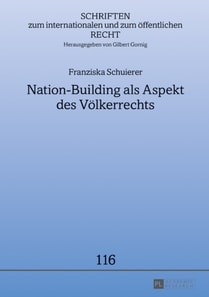 Nation-Building als Aspekt des Voelkerrechts
