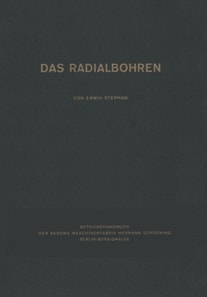 Das Radialbohren