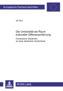 Die Universitaet als Raum kultureller Differenzerfahrung