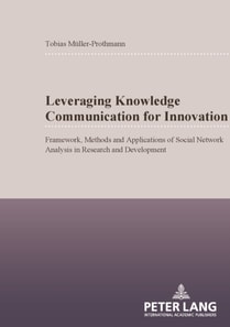 Leveraging Knowledge Communication for Innovation