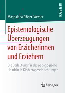 Epistemologische Überzeugungen von Erzieherinnen und Erziehern