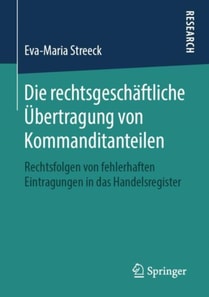 Die rechtsgeschäftliche Übertragung von Kommanditanteilen