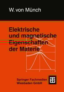 Elektrische und magnetische Eigenschaften der Materie