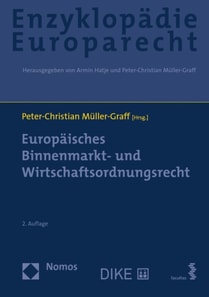 Europäisches Binnenmarkt- und Wirtschaftsordnungsrecht